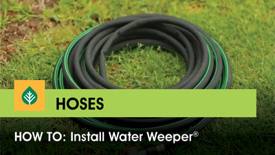 Water Weeper® install tips